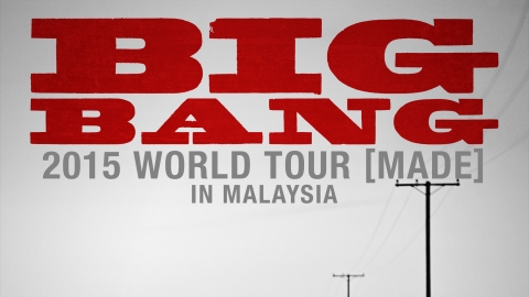 Bigbang World Tour 2015 Made In Malaysia